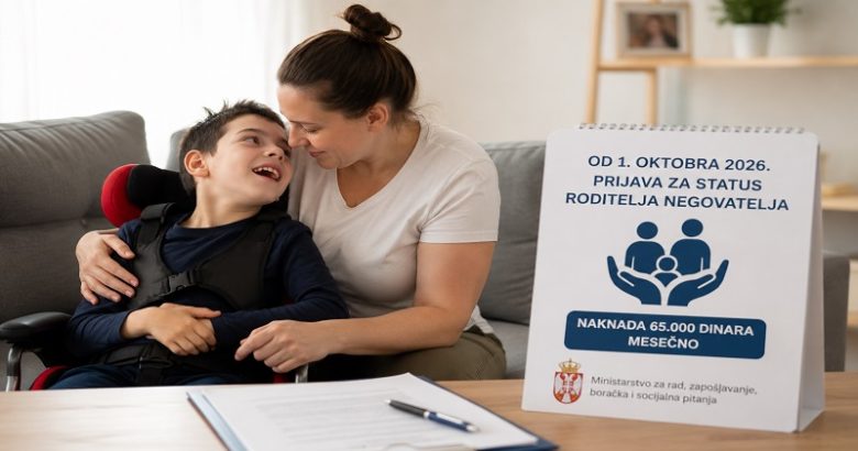 Roditelji negovatelji od oktobra dobijaju 65.000 dinara mesečno Roditelji negovatelji od oktobra dobijaju 65.000 dinara mesečno