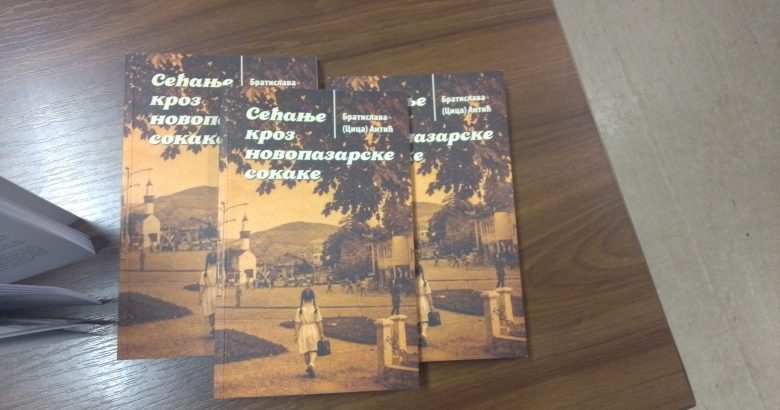 Promovirana knjiga Bratislave Cice Antić: Sećanje kroz novopazarske sokake